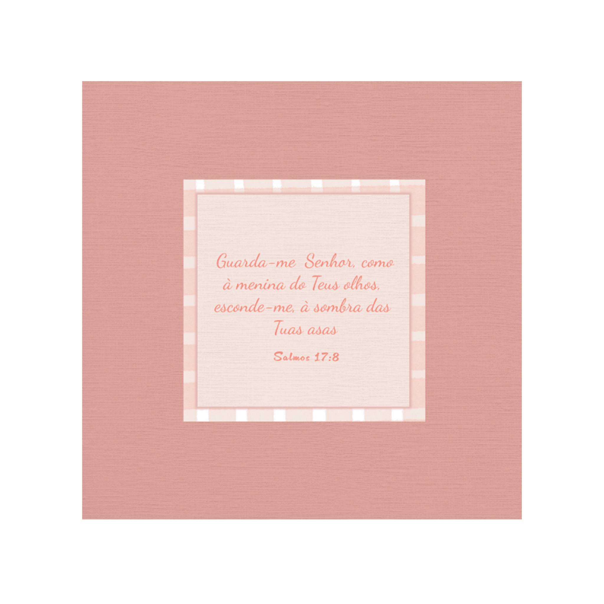 1338 - Quadro Salmo 17:8