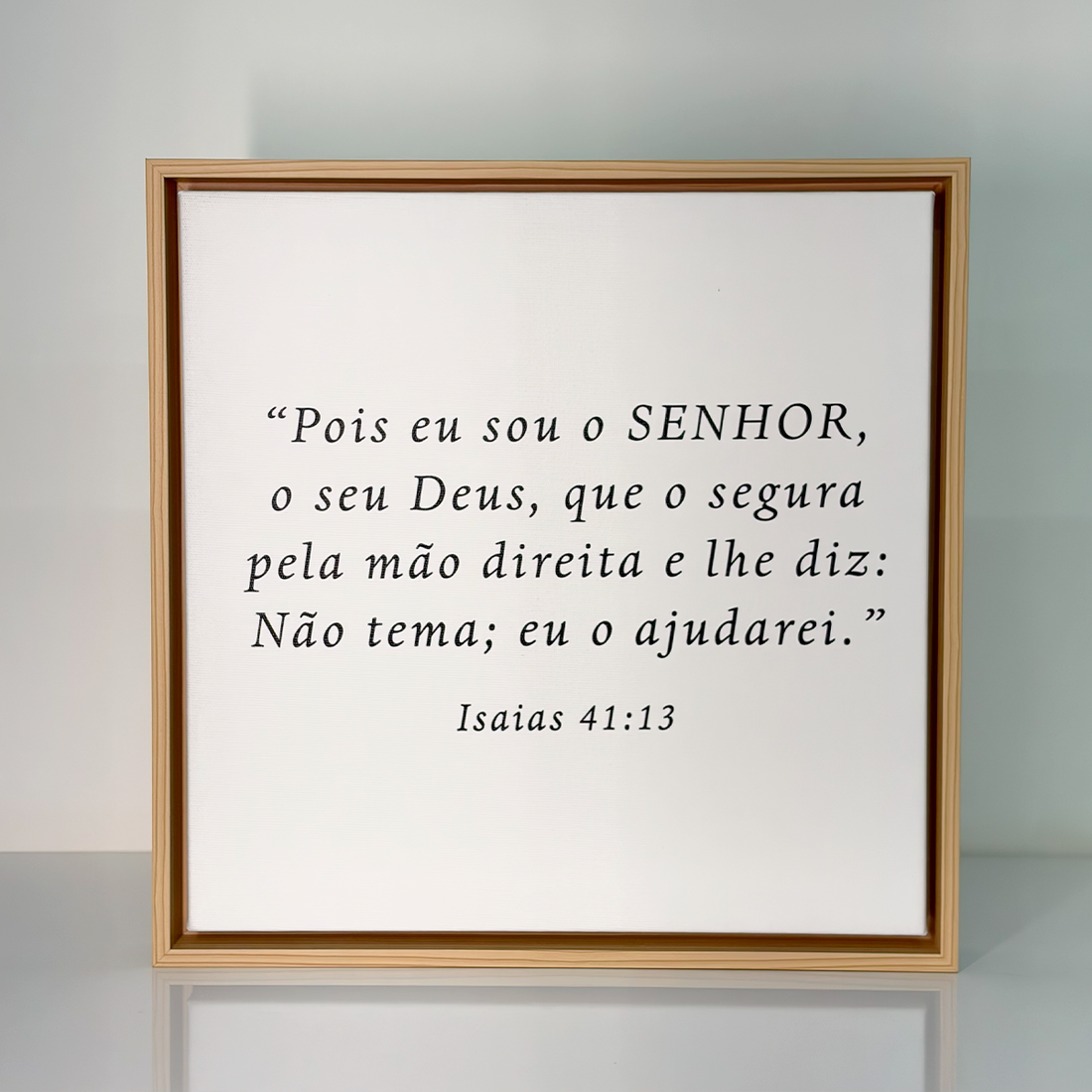 1769 -  Quadro Versículo Isaías 41:13