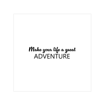 0784 - Quadro Make Your Life A Great Adventure
