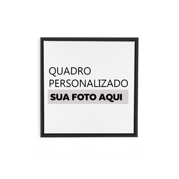 Quadro Personalizado Quadrado